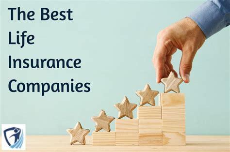 The Top 23 Best Life Insurance Companies In The Us Term And Whole Life