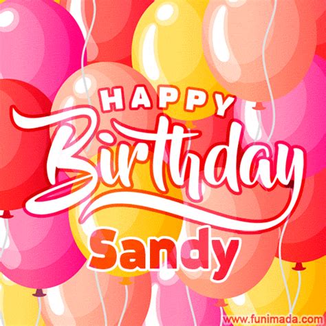 Happy Birthday Sandy Colorful Animated Floating Balloons Birthday