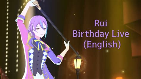 Rui Birthday Live 2021 English Subtitles【project Sekai】 Youtube