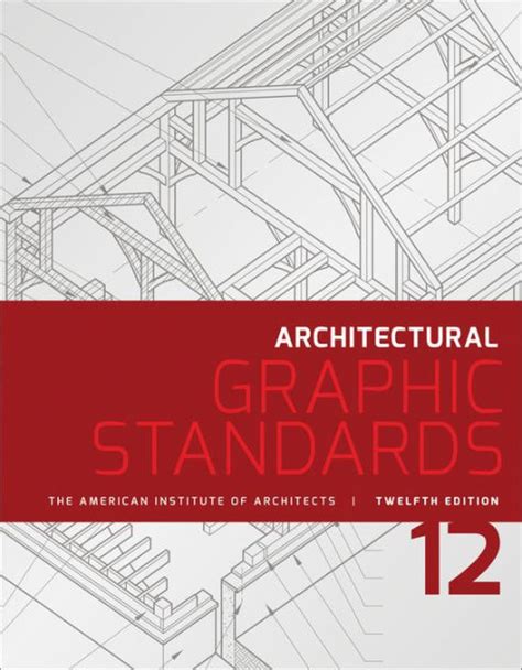 Architectural Graphic Standards Edition 12 By American Institute Of