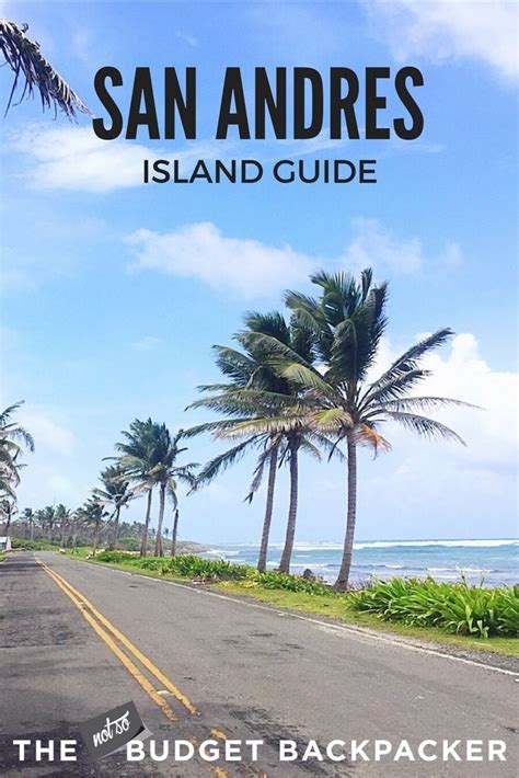The 9 Best Things To Do In San Andres Island South America Travel