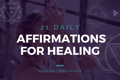 21 Powerful Daily Affirmations For Healing Brett Larkin Yoga