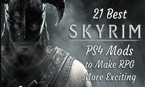 21 Best Skyrim Mods For Ps5 Ps4 Xbox One And Pc In 2023