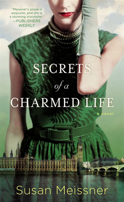 Secrets of a Charmed Life by Susan Meissner - Penguin Books Australia