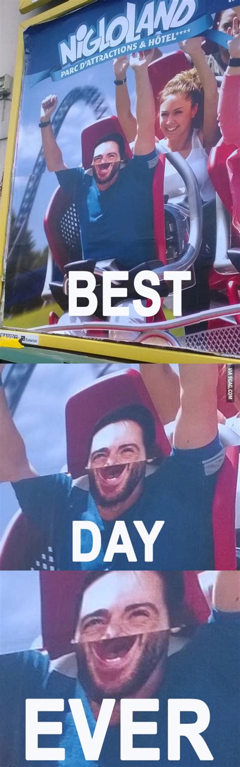 Best Day Ever 9gag
