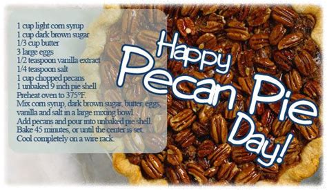 Free Pecan Pie Day 712 Ecard Email Free Personalized Wacky
