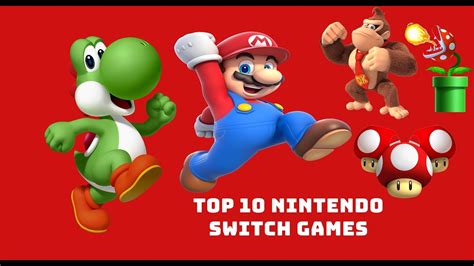 Top 10 Nintendo Switch Games أفضل 10 ألعاب نينتندو سويتش Youtube