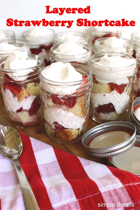 Simple Details Layered Strawberry Shortcake In Mason Jars