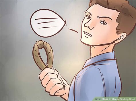 3 Ways To Use A Binding Spell WikiHow
