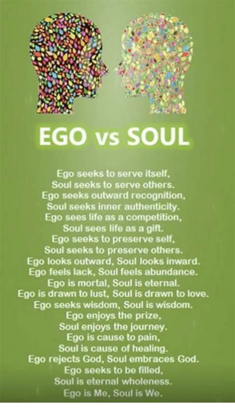 Ego Vs Soul Ego Seeks To Serve Itself Soul Seeks To Serve Others Ego