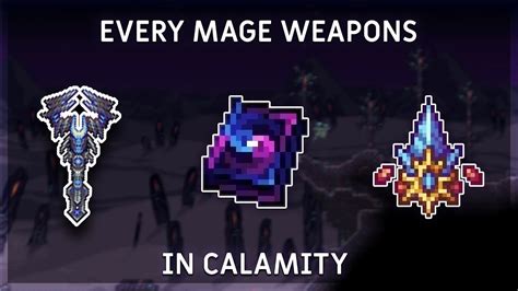 Every Mage Weapons In Terraria Calamity Youtube