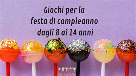 Non c'è compleanno senza una festa e non c'è festa senza decorazioni! Giochi per la festa di compleanno per bambini da 8 a 14 ...