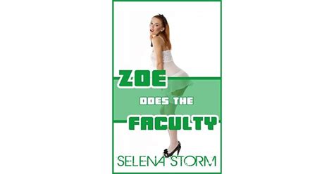 Zoe Does The Faculty By Selena Storm