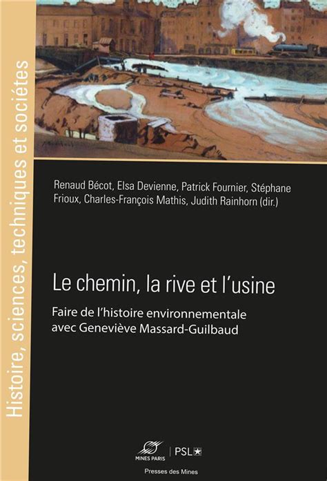 Publication Et Table Ronde 1er Juin Le Chemin La Rive Et Lusine