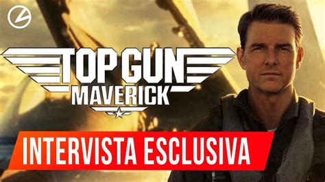 Top Gun Maverick Intervista Esclusiva Agli Attori Del Film Con Tom