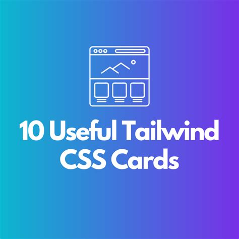 Useful Tailwind Css Card Examples To Check Out The Ultimate List