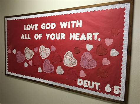 Love God With All Of Your Heart Valentines Day Bulletin Board