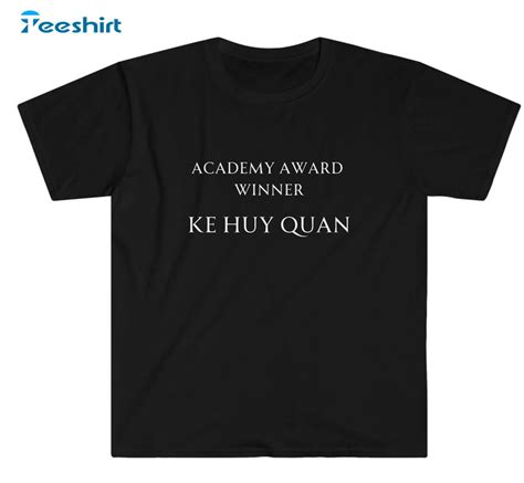 Ke Huy Quan Shirt Best Supporting Actor Oscar Long Sleeve Unisex Hoodie