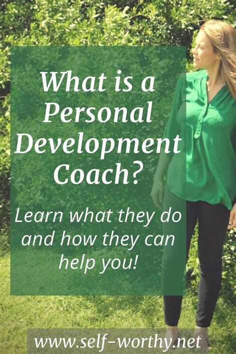 What Is A Personal Development Coach Self Worthy Net Personal Development Coach Life Coach