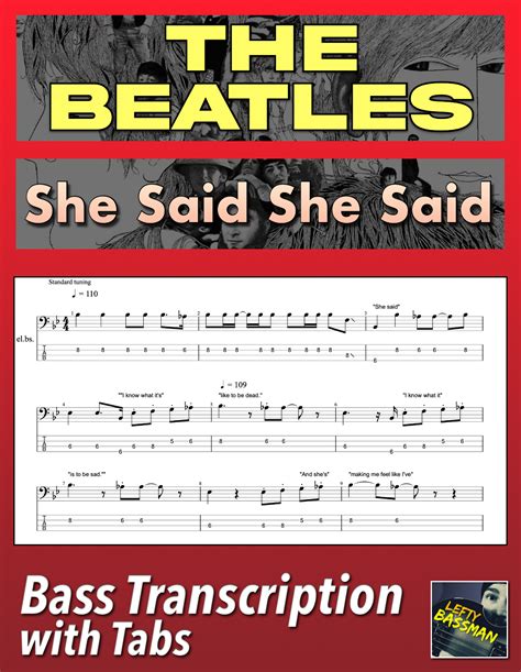 The Beatles She Said She Said Bass Transcription Lefty Bassman