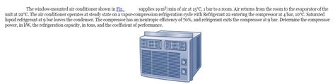 Solved The Window Mounted Air Conditioner Supplies 19