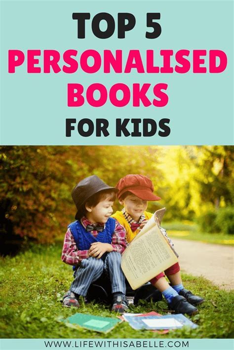 T Guide Top 5 Personalised Books For Kids Personalized Books For