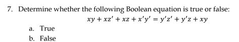 solved 7 determine whether the following boolean equation