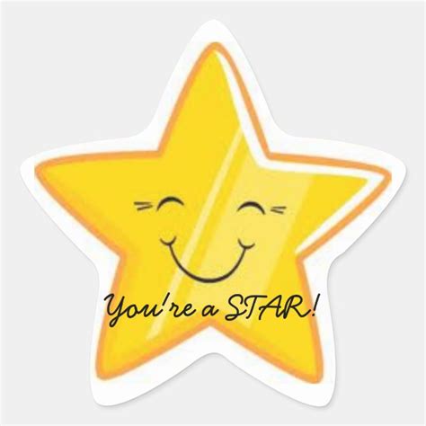 Youre A Star Star Sticker