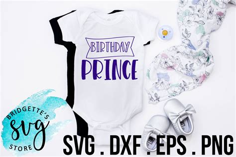 Download Birthday Prince SVG, DXF, PNG, EPS File Cricut Silhouette By Bridgettes SVG Store ...