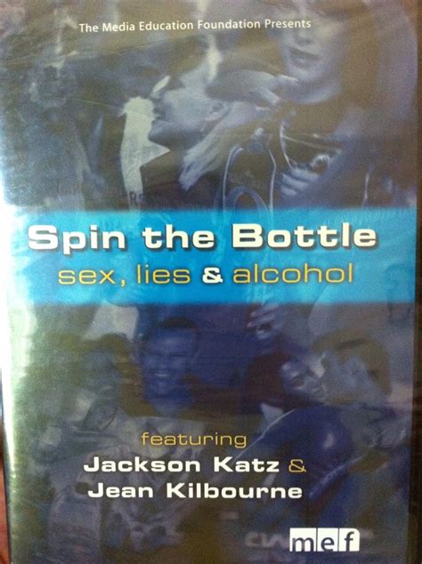 Spin The Bottle Sex Lies And Alcohol Movies And Tv