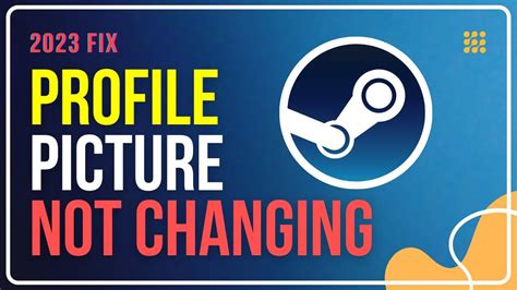 How To Fix Steam Profile Picture Not Changing Youtube