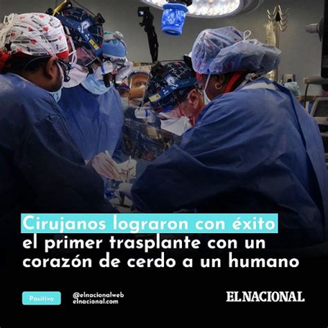 Diagnostico X Cirujanos Lograron Con éxito El Primer Trasplante Con Un