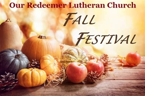 Fall Festival Our Redeemer Lutheran Church