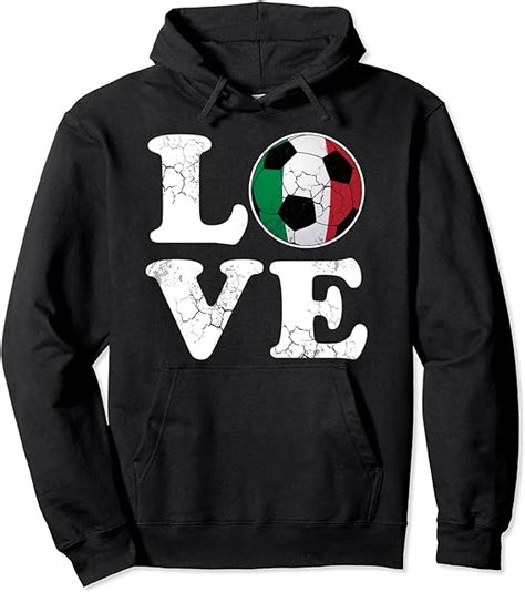 love italian soccer italia football italy sports pullover hoodie uk fashion
