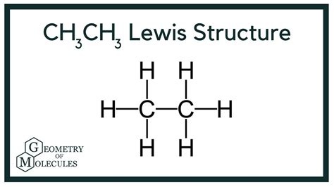 CH3CH3 Lewis Structure Lewis Dot Structure Of Ethane YouTube