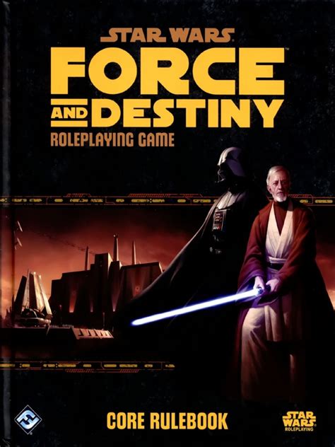 Star Wars Rpg Force And Destiny Core Rulebook Hc Atomic Empire