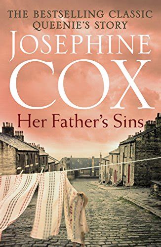 Her Fathers Sins An Extraordinary Saga Of Hope Against The Odds