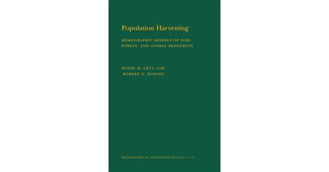 Population Harvesting Mpb 27 Volume 27 Princeton University Press