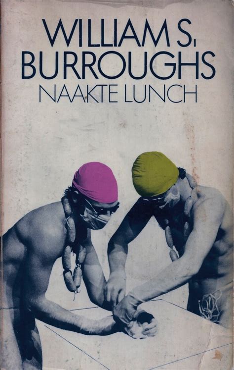 William S Burroughs Naked Lunch Geerten Meijsing