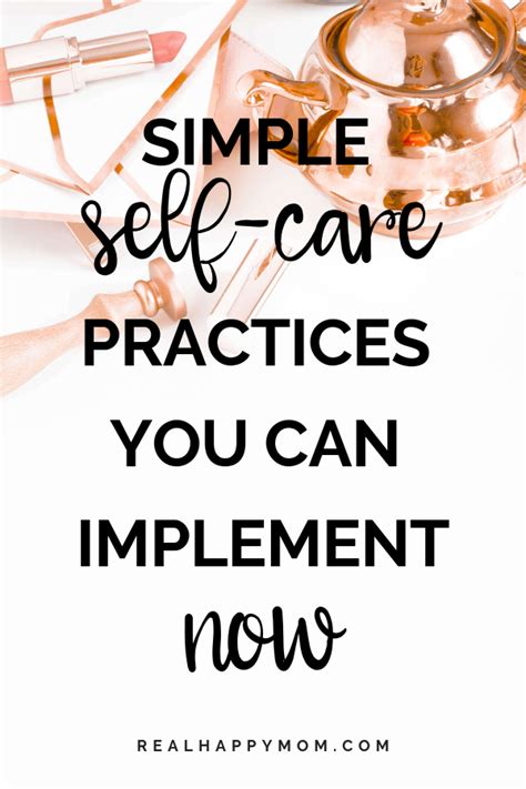 5 Simple Self Care Practices You Can Implement Now Real Happy Mom