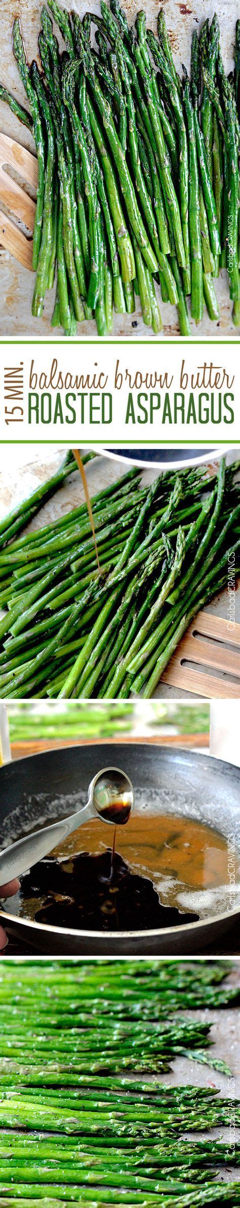 15 Minute Balsamic Brown Butter Roasted Asparagus Roasted Asparagus