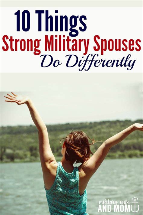 10 Things Strong Military Spouses Do Differently Artofit