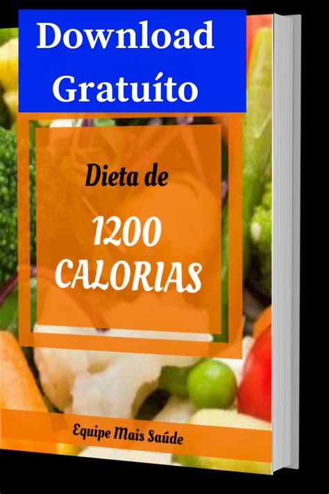 Dieta De 1200 Calorias Download Gratuito 1200 Calorias Dieta 1200