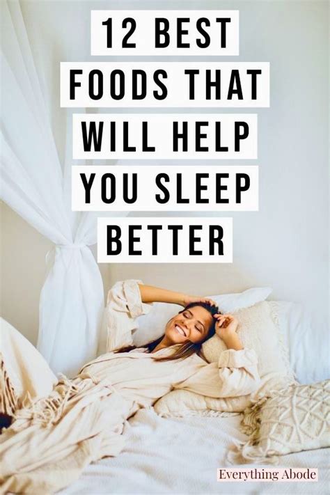 12 best sleep inducing foods to help you sleep soundly everything abode what helps you sleep
