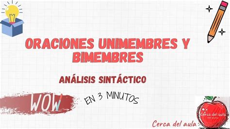 Oraciones Unimenbre Y Bimembres Youtube