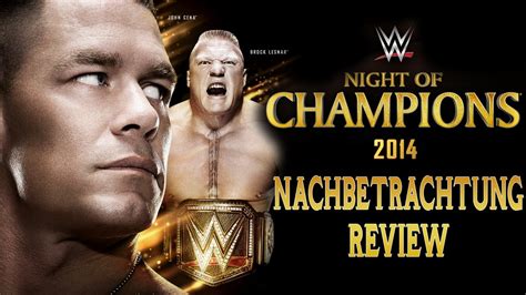 Wwe Night Of Champions R Ckblick Review Youtube