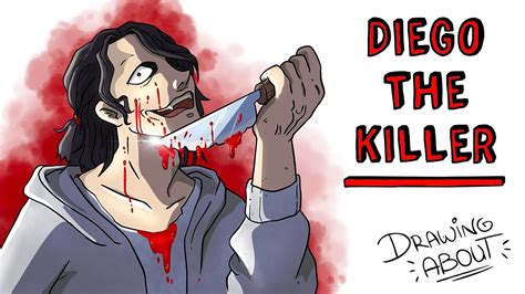 Diego The Killer Draw My Life Creepypasta Youtube