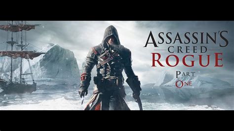 Assassins Creed Rogue Part 1 YouTube