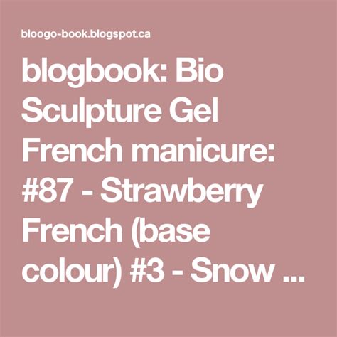 Blogbook Bio Sculpture Gel French Manicure 87 Strawberry French