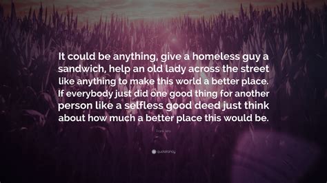 Uplifting Quotes For The Homeless Shila Stories